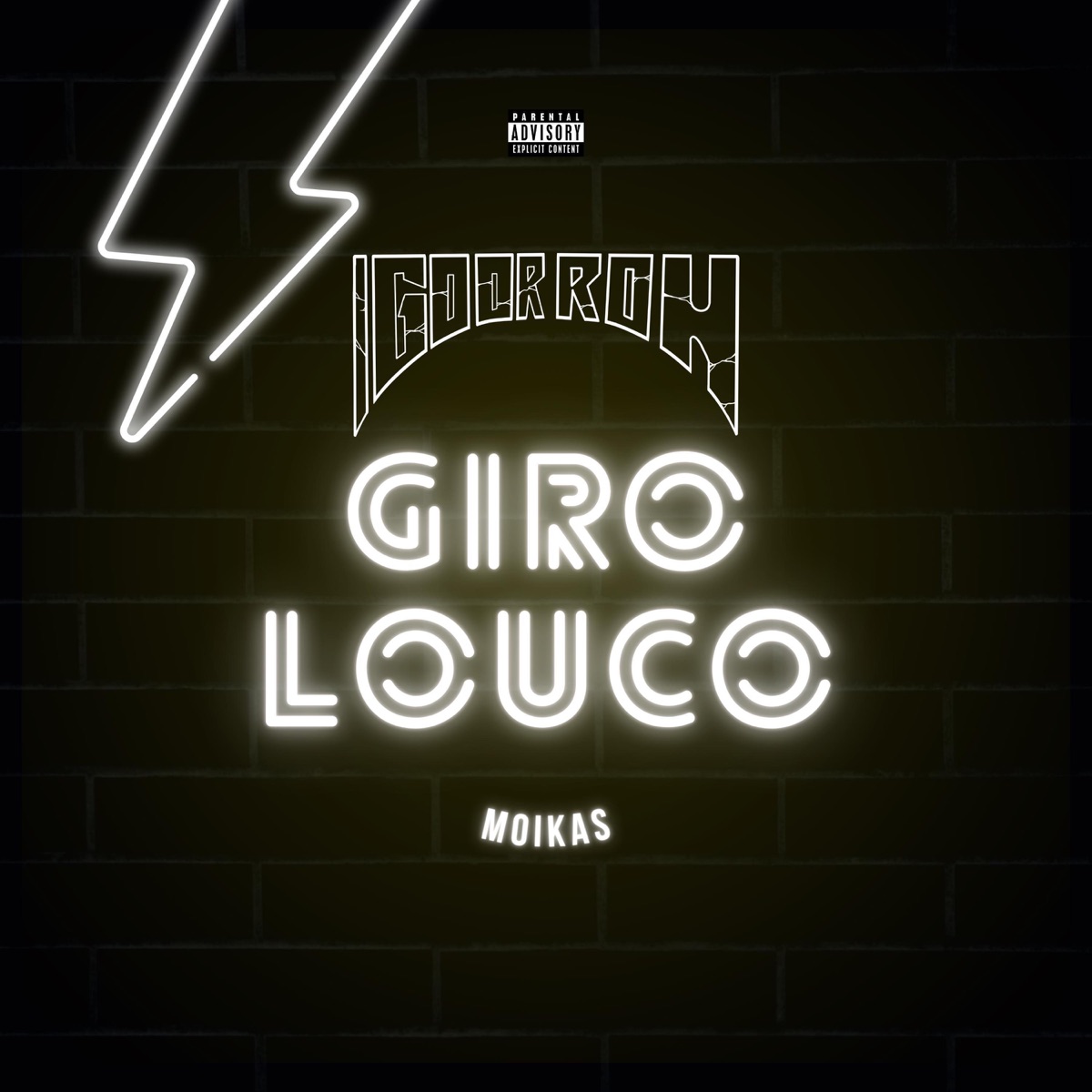 Giro Louco (feat. Moikas) - Single by Igoor Roh album cover