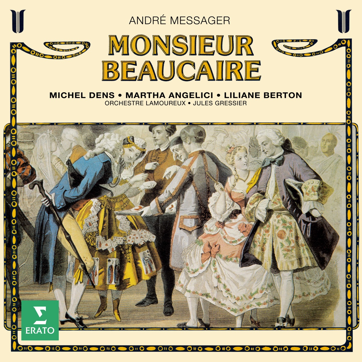 Messager: Monsieur Beaucaire by Michel Dens, Jules Gressier, Liliane Berton, Orchestre Lamoureux & Martha Angelici album cover