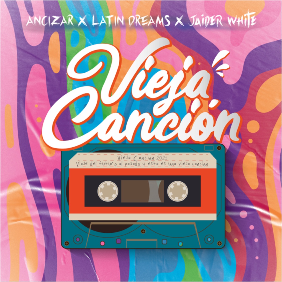 Vieja Canción - Single by Ancizar, Latin Dreams & Jaider White album cover