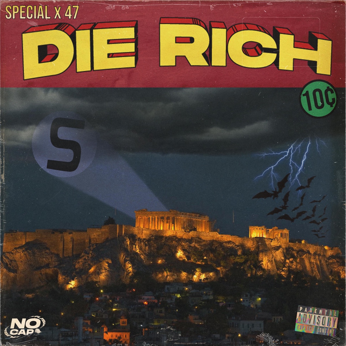 Die Rich - Single by Special & 47 album cover