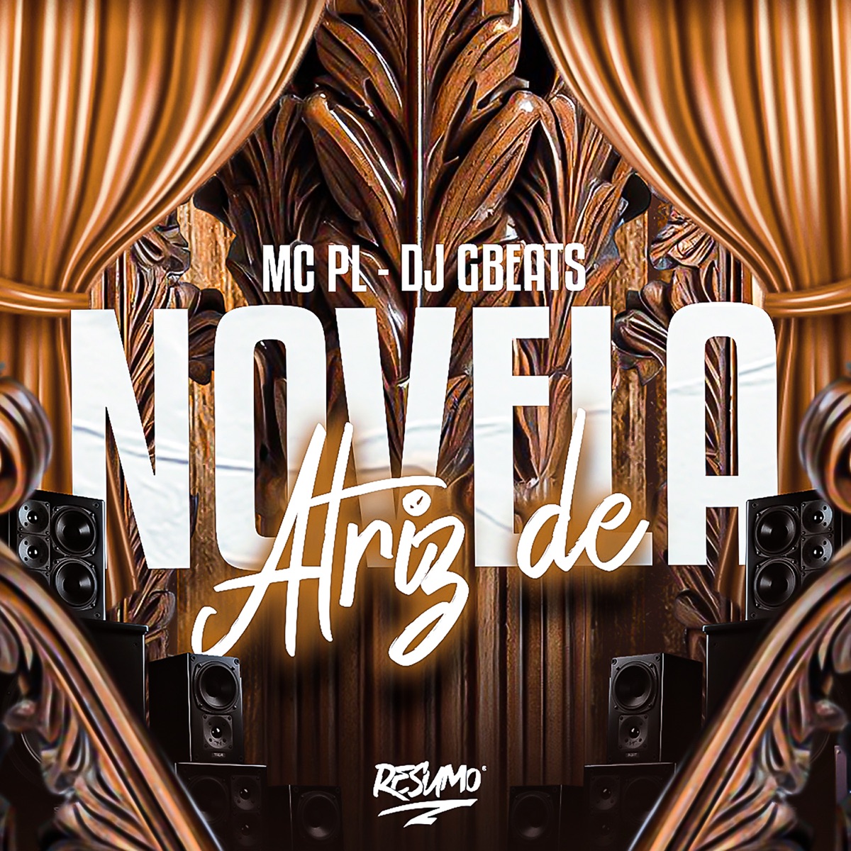 Atriz de Novela - Single by mc pl & Dj Gbeats album cover