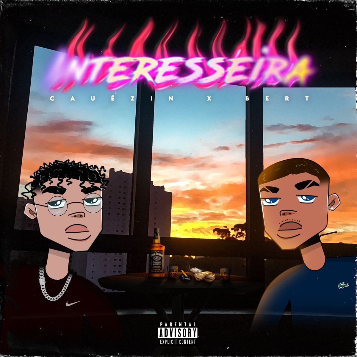 Interesseira - Single by Cauêzin, Bert & Colled Mob album cover