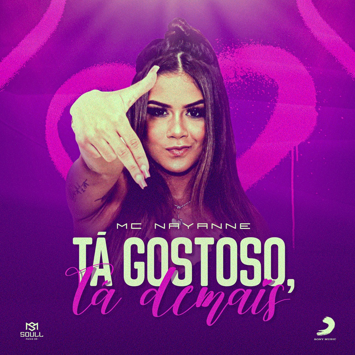 Tá Gostoso, Tá Demais - Single by Mc Nayanne album cover