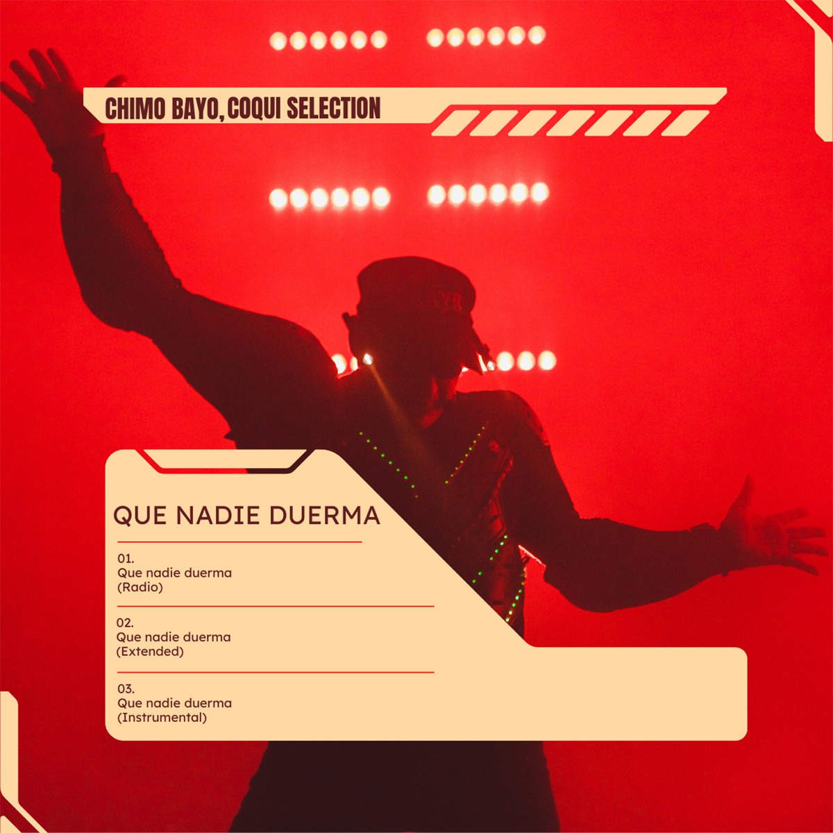 Que nadie duerma - Single by Chimo Bayo & Coqui Selection album cover