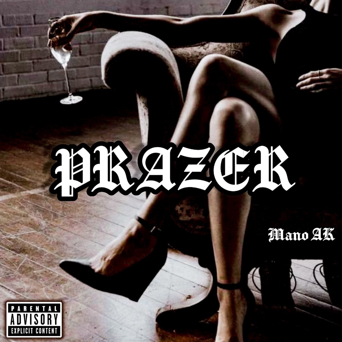 Prazer - Single by MANO AK album cover