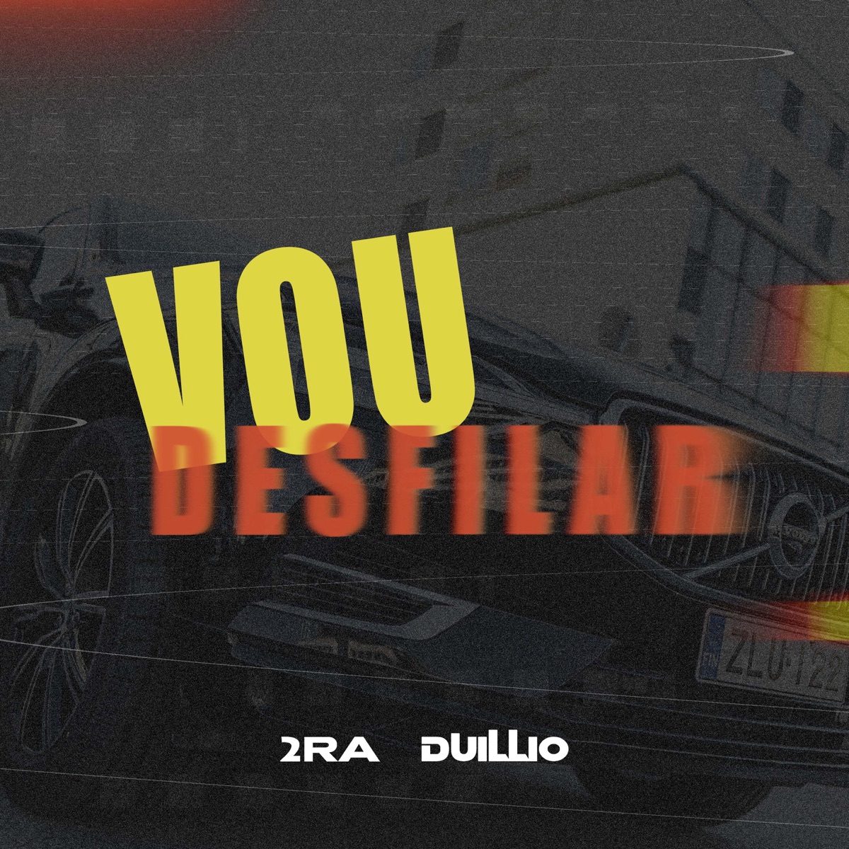 Vou Desfilar (feat. Duillio & Casa De Musique) - Single by DoisRa album cover