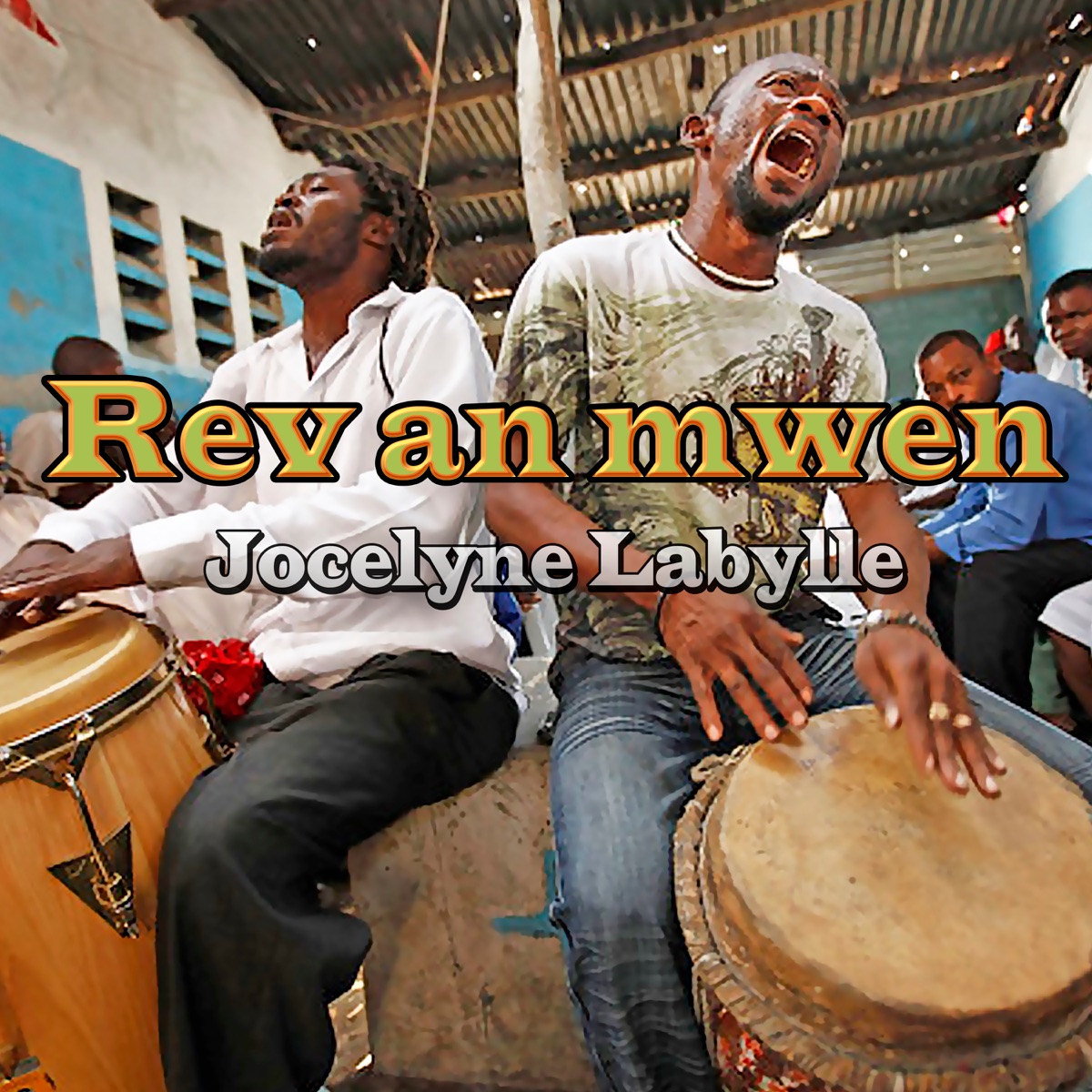 Rev an mwen - Single by Jocelyne Labylle album cover