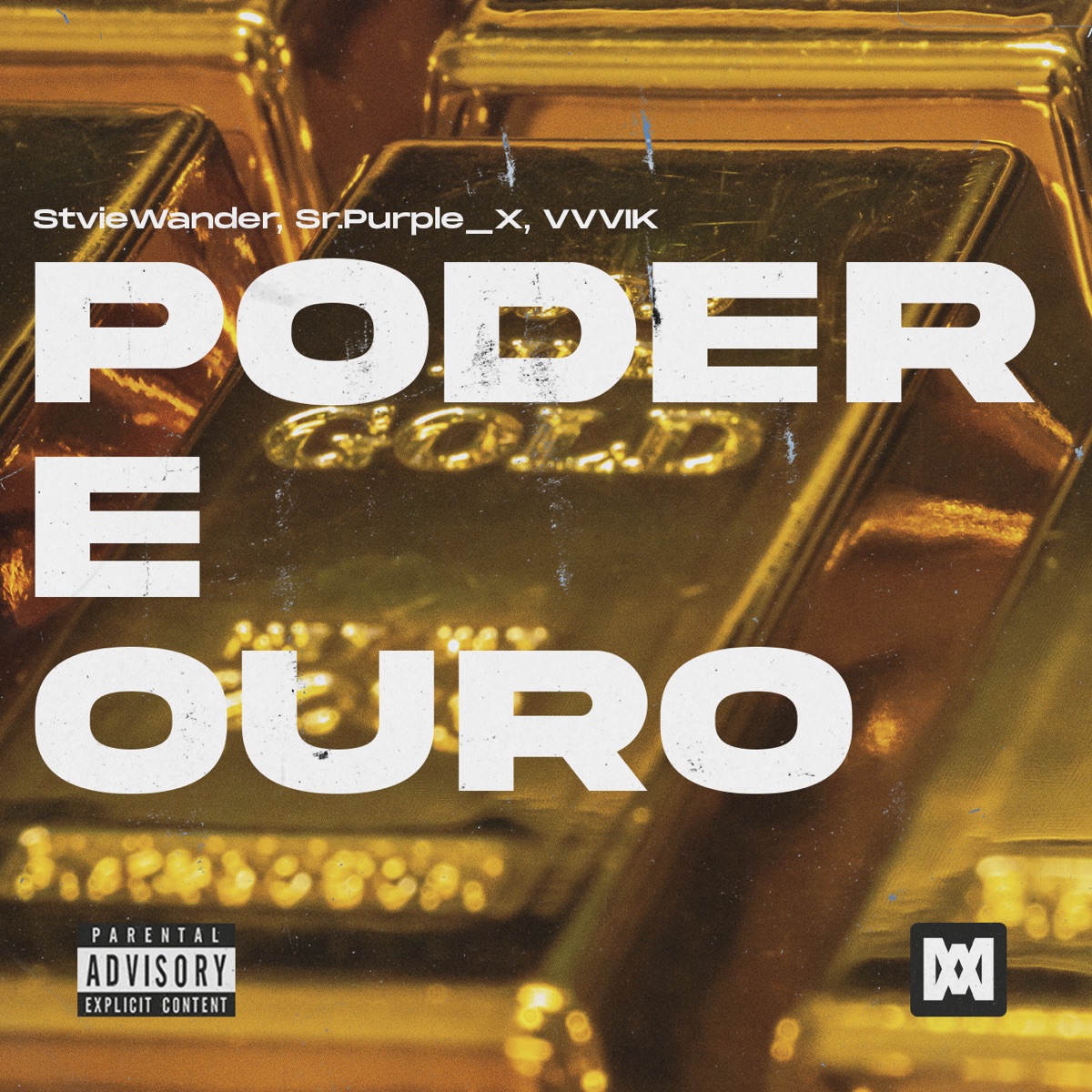 Poder e Ouro - Single by Stviewander, Sr.purple_X & VVVIK album cover