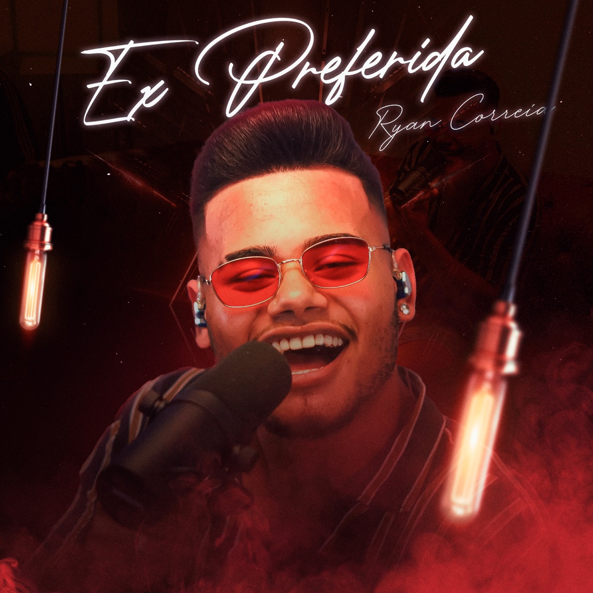 Ex Preferida - Single by Ryan Correia album cover