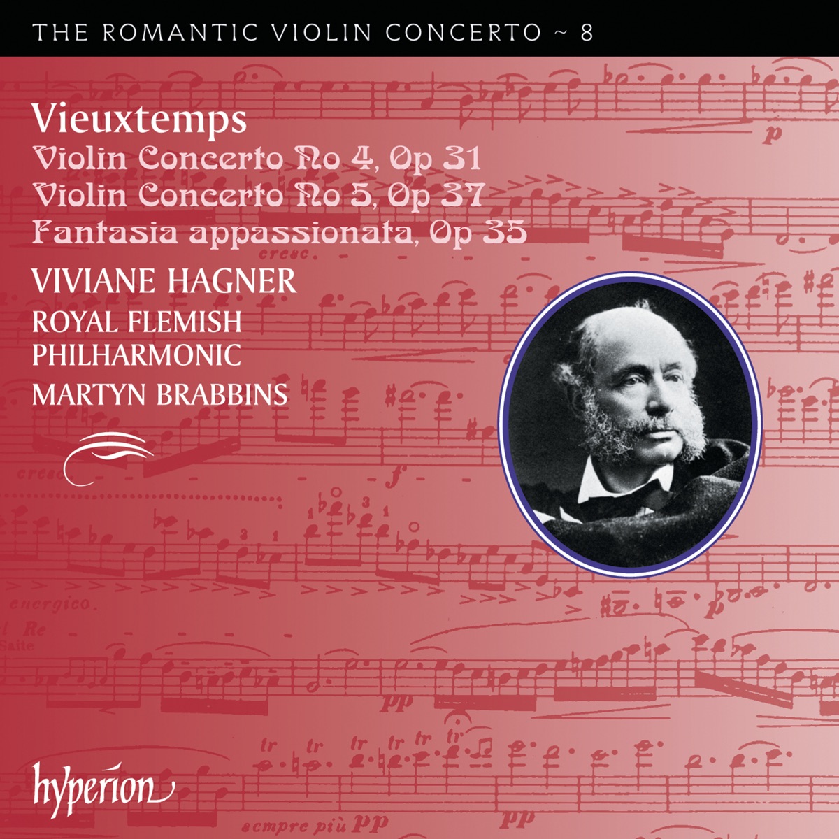 Vieuxtemps: Violin Concertos Nos. 4 & 5 (Hyperion Romantic Violin Concerto 8) by Viviane Hagner, Royal Flemish Philharmonic & Martyn Brabbins album cover
