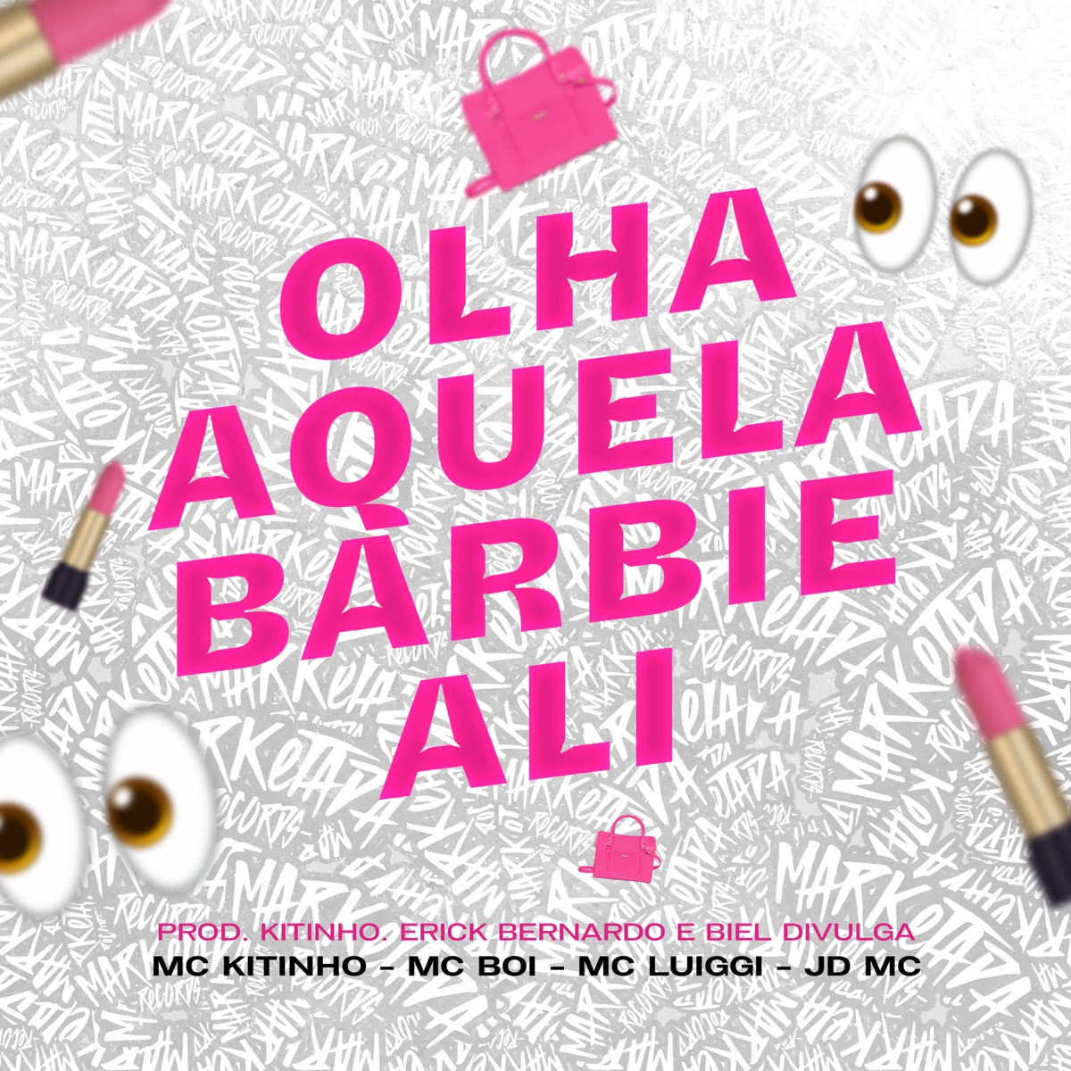 Olha Aquela Barbie Ali - Single by Mc Kitinho, MC Luiggi, JD MC & Mc Boi album cover