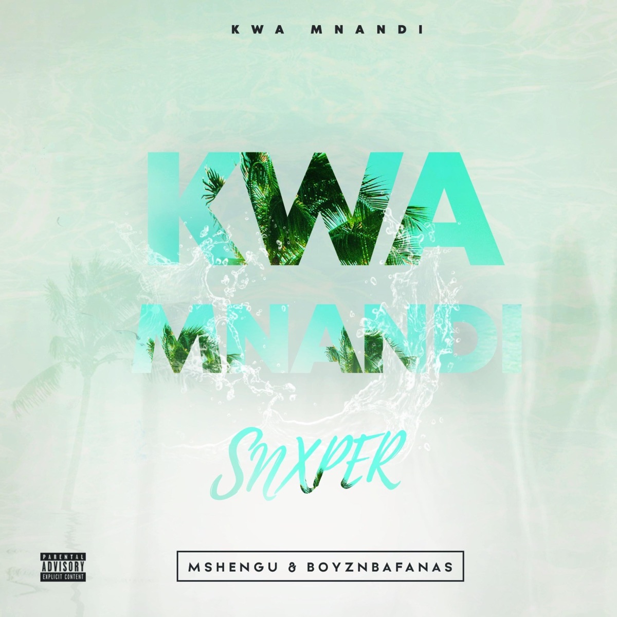 Kwa Mnandi - Single by Snxper album cover