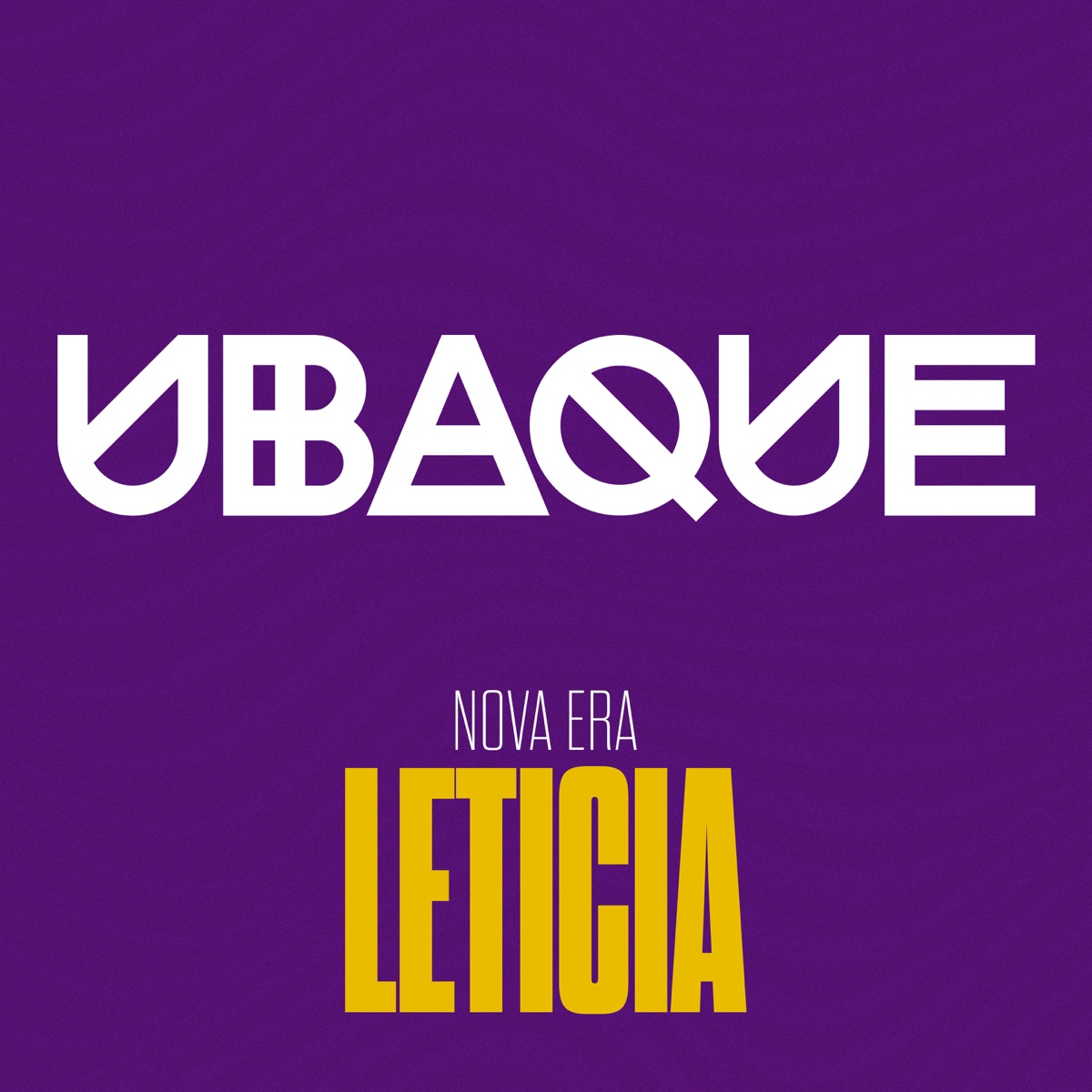 Nova Era (Ao Vivo) - Single by UBAQUE & Leticia album cover