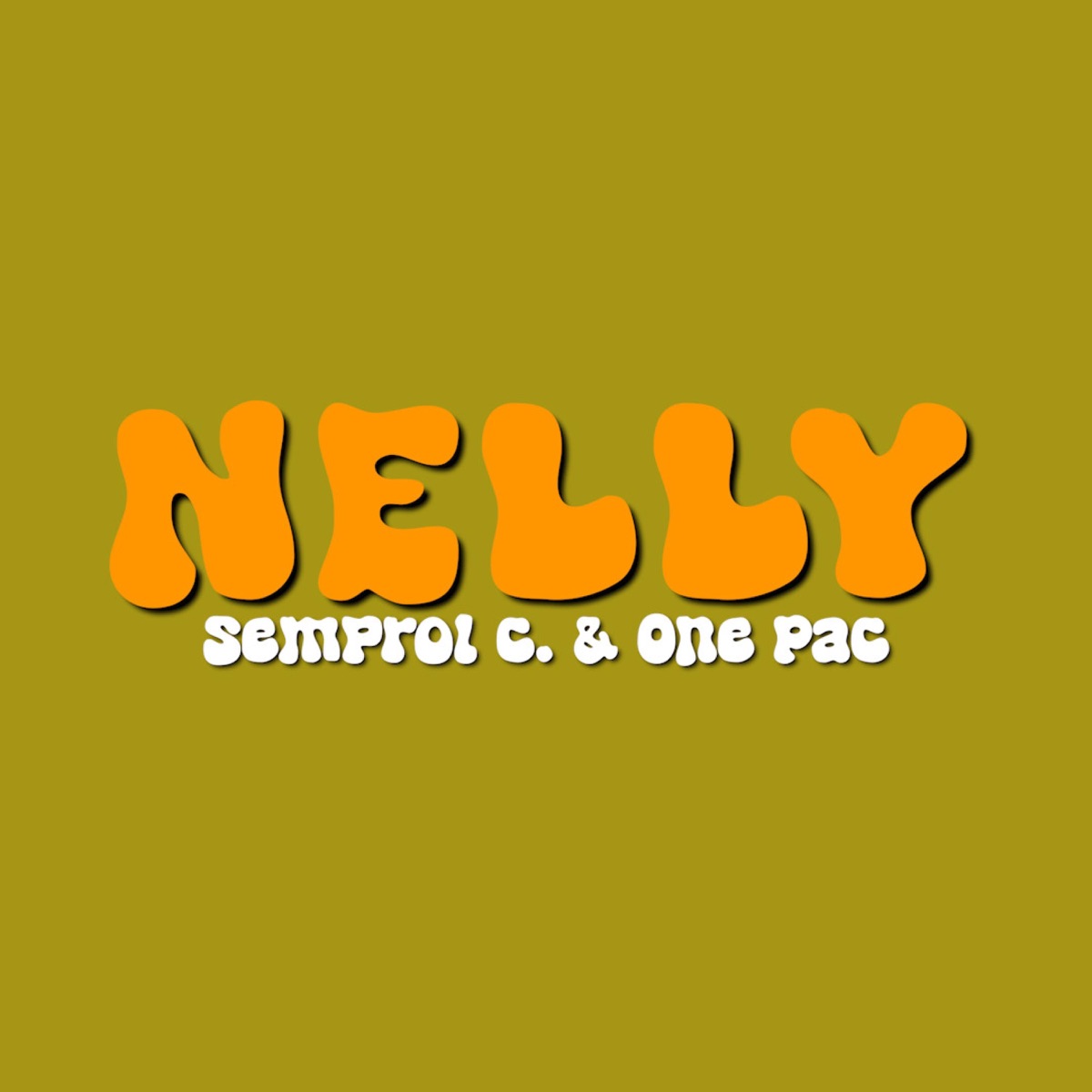 NELLY (con One Pac) (feat. One Pac) - Single by Semprol C. album cover