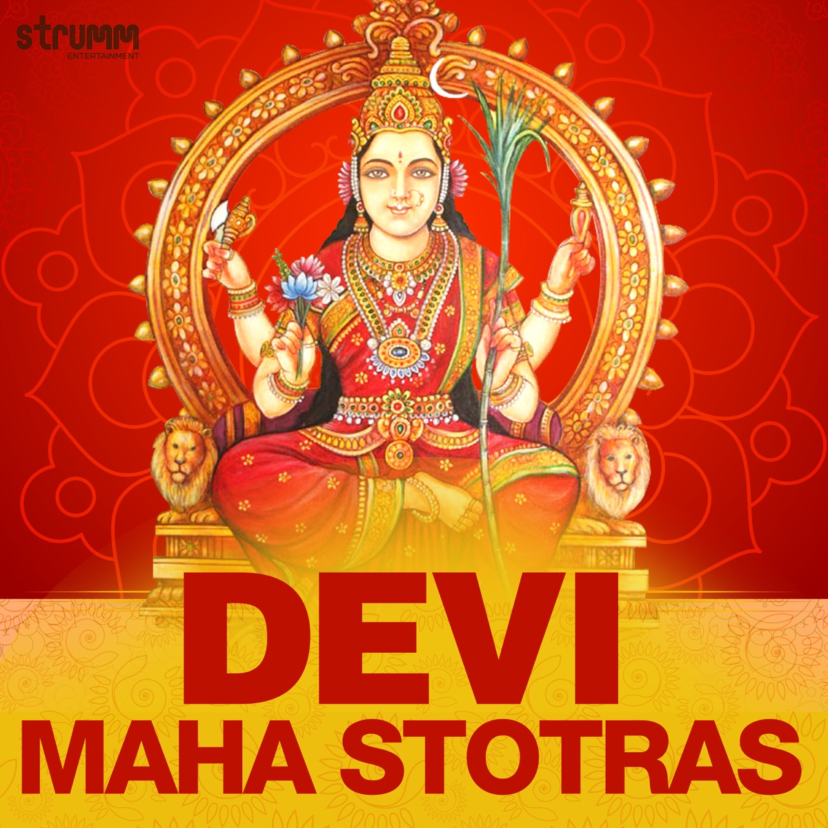 Devi Maha Stotras by Rita Thyagarajan, Om Voices & Harini album cover