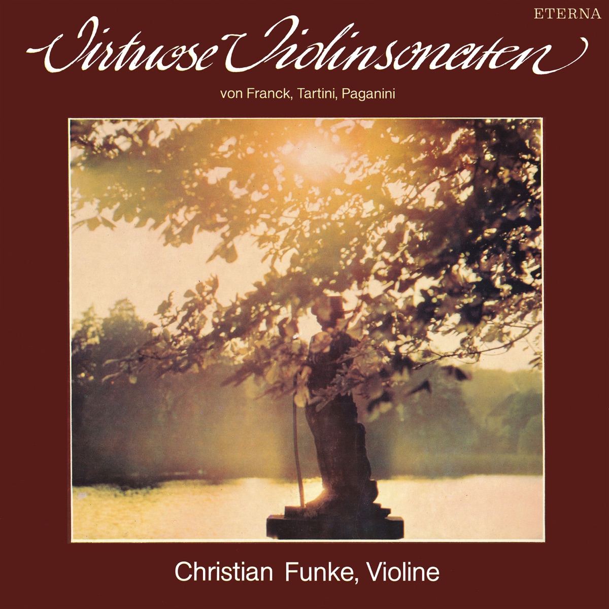 Virtuose Violinsonaten by Christian Funke, Peter Rösel & Jurgen Rost album cover