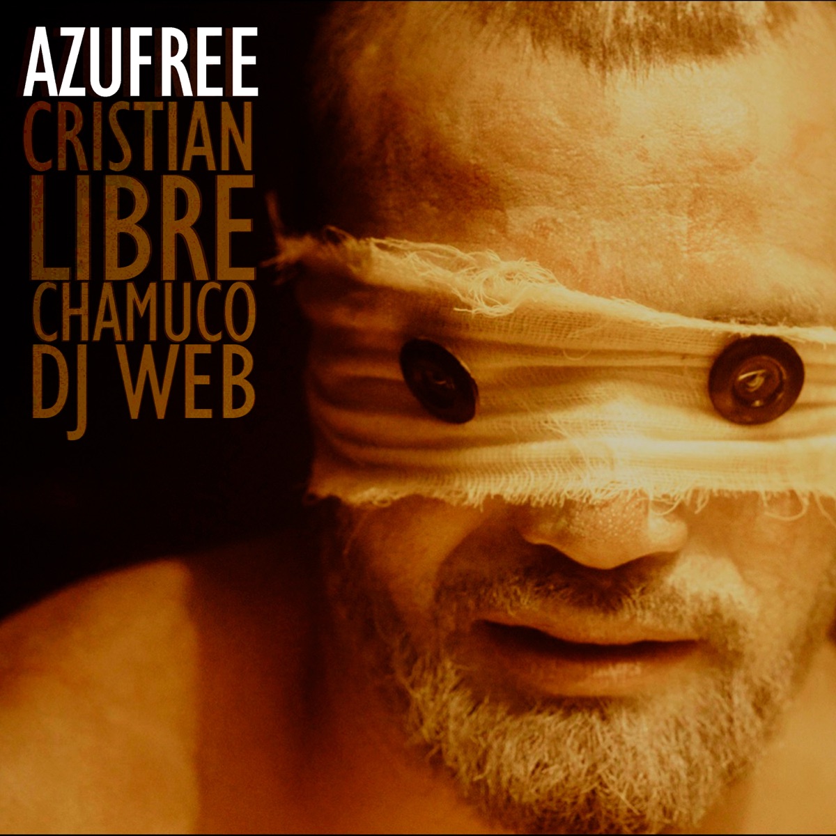 Azufree (feat. Dj Web) - EP by Cristian Libre & Chamuco album cover