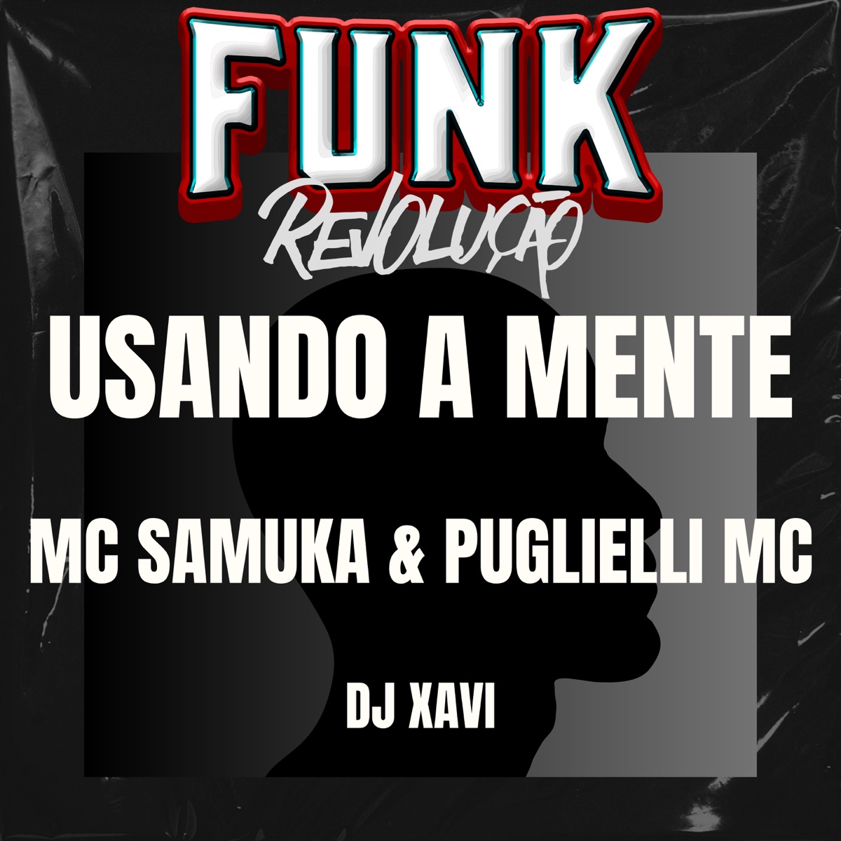 Usando a Mente - Single by Mc samuka, Puglielli mc & Dj Xavi album cover