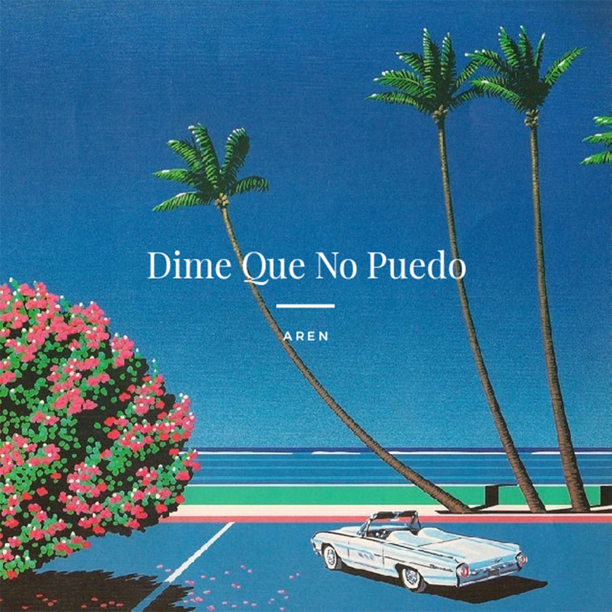 Dime que no puedo - Single by Aren Martin album cover