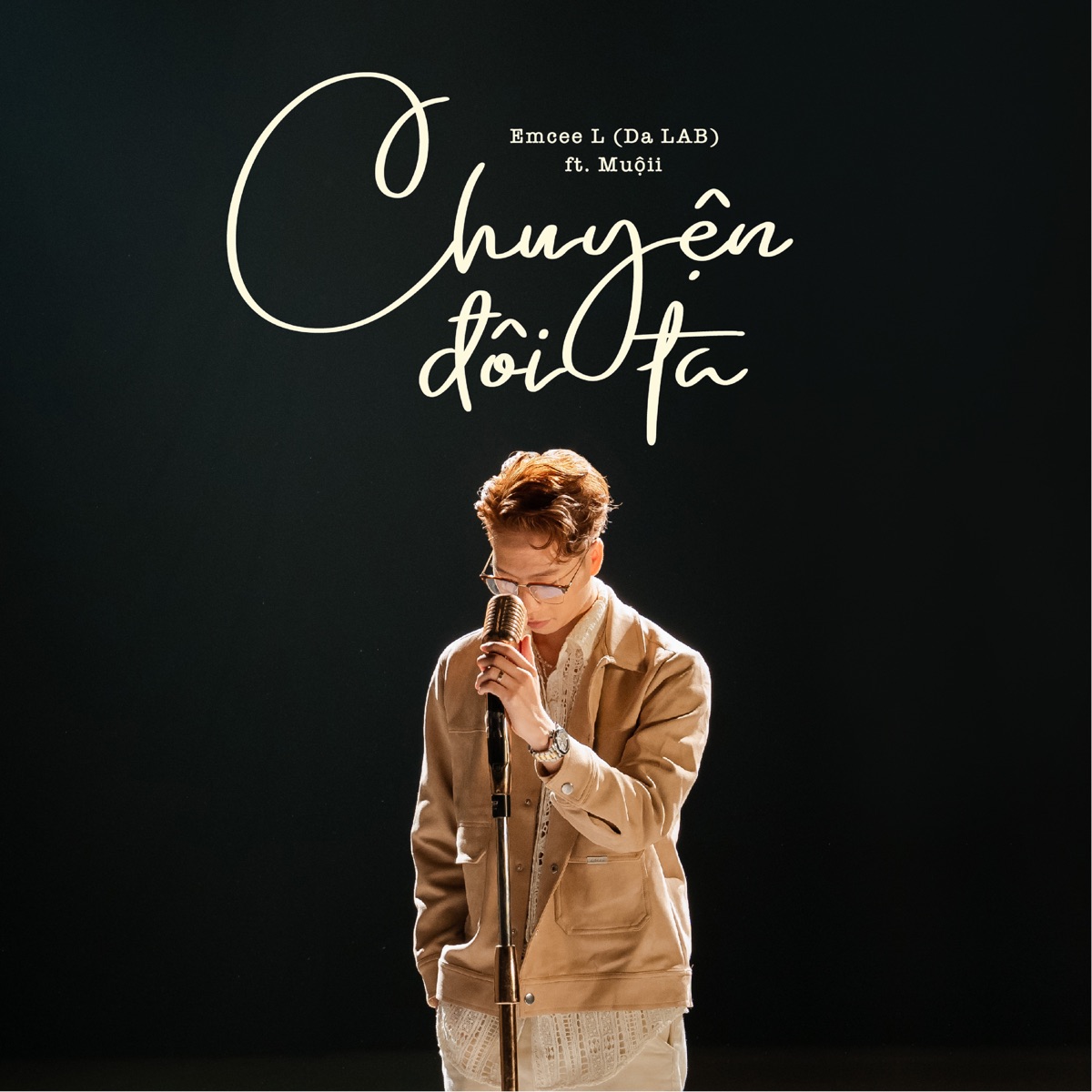 Chuyện Đôi Ta (feat. Muộii (Starry Night)) - Single by Emcee L (Da LAB) album cover