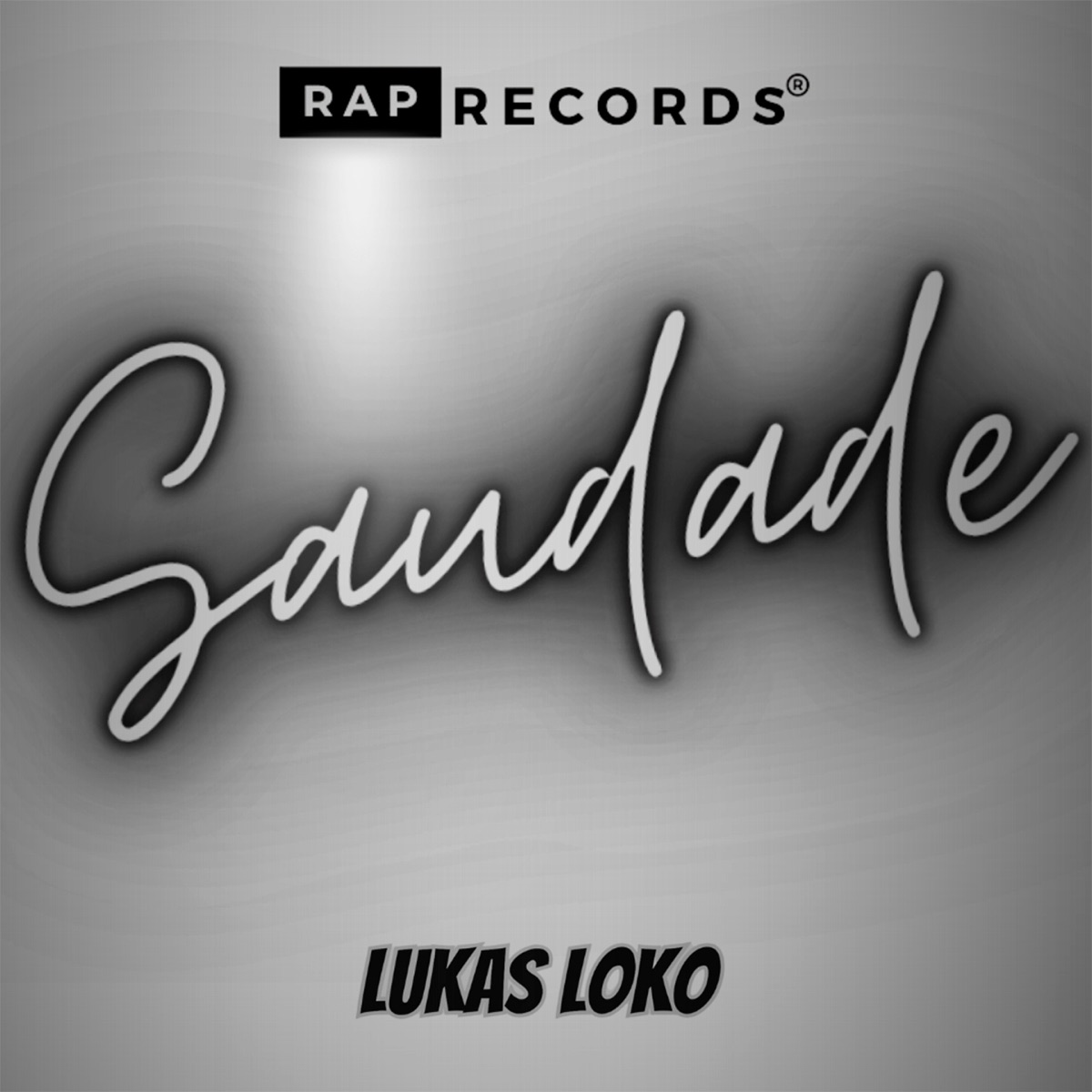 Saudade - Single by Lukas Loko & Original Rap Records album cover