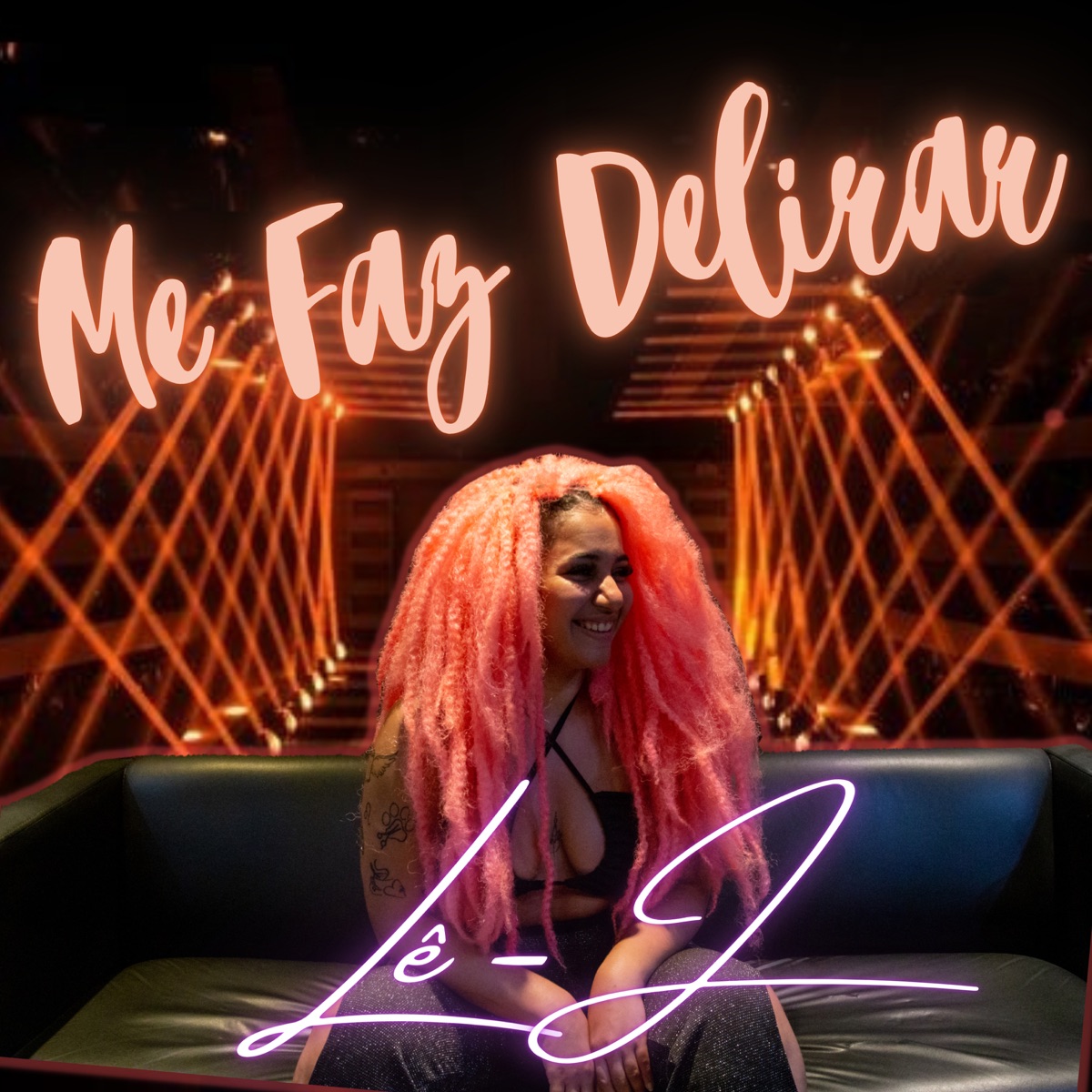 Me Faz Delirar - Single by Lê J album cover