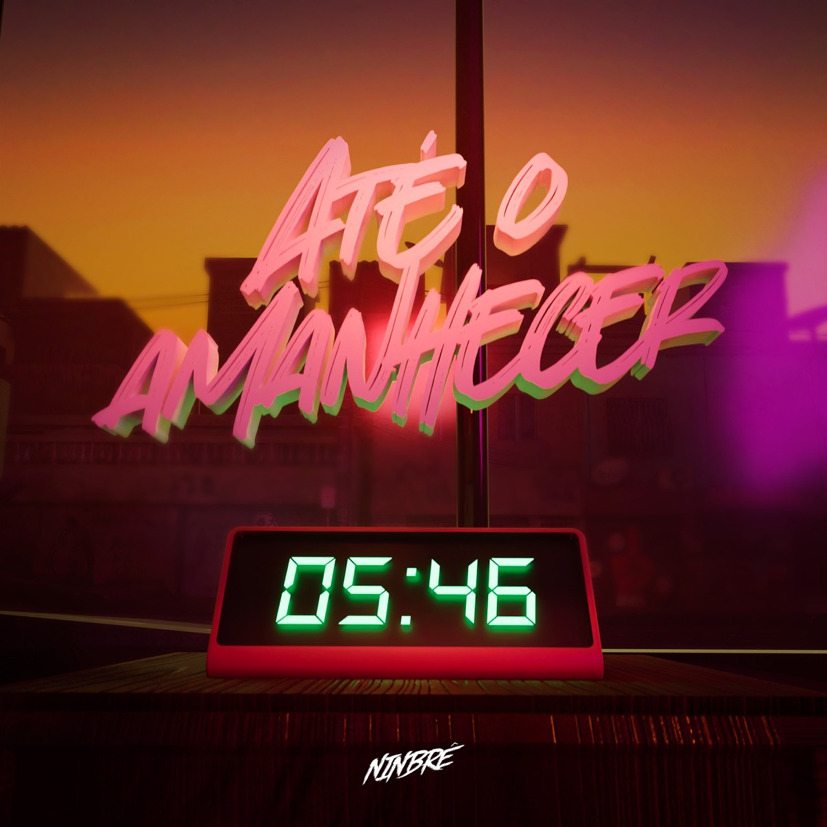 Até o Amanhecer - Single by Ninbrê album cover