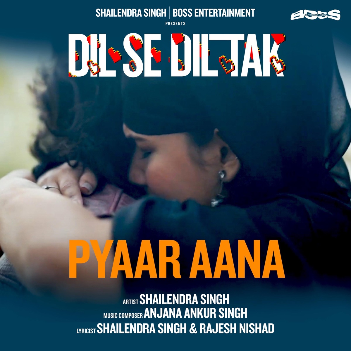 Pyaar Aana (Dil Se Dil Tak) [feat. Ahmad Shaad Safwi] - Single by Shailendra Singh album cover