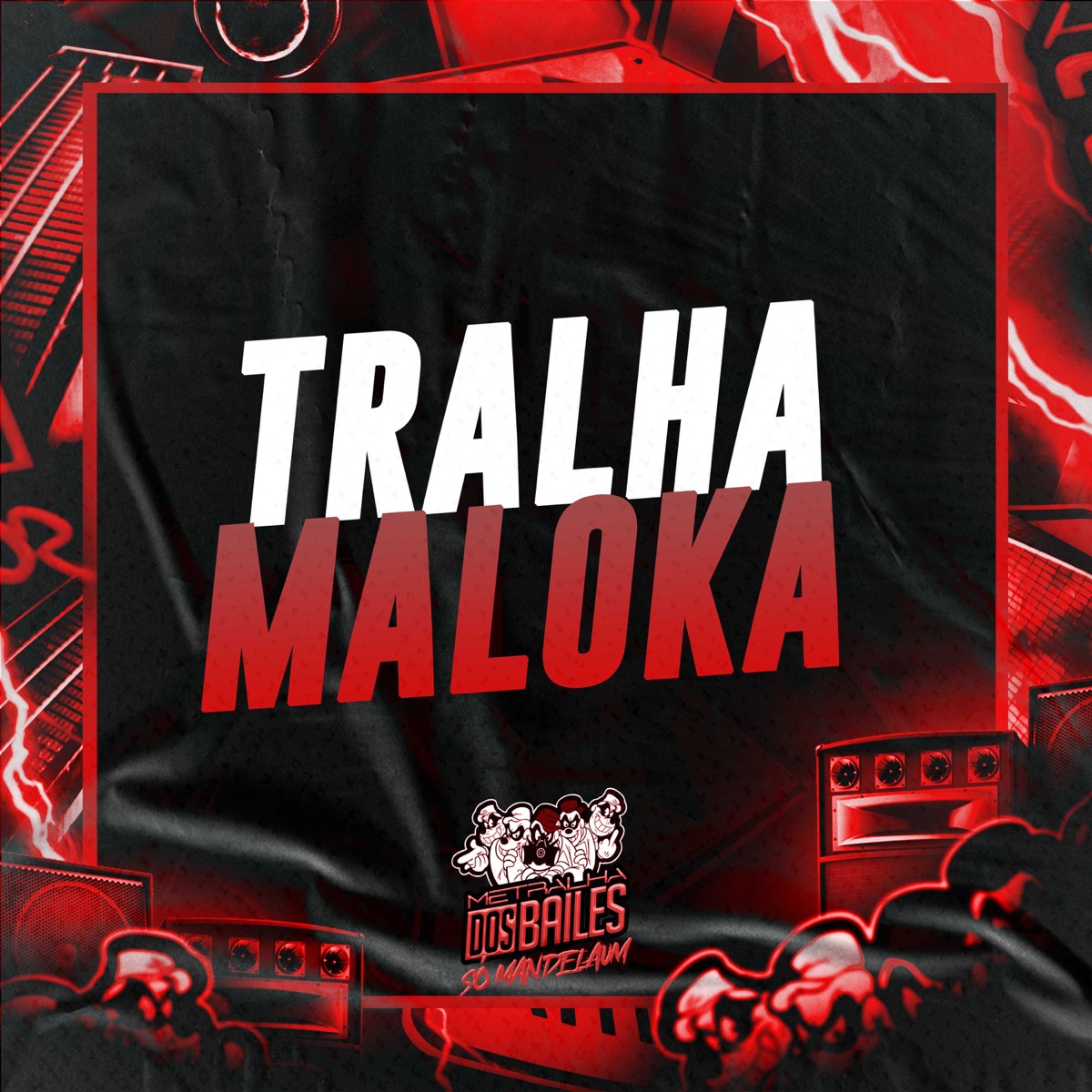 TRALHA MALOKA - Single by MC Léo da ZN, MC Xangai & DJ Game Beat album cover