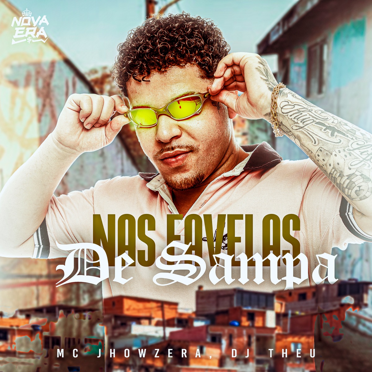 Nas Favelas de Sampa - Single by Dj Theu & MC Jhowzera album cover