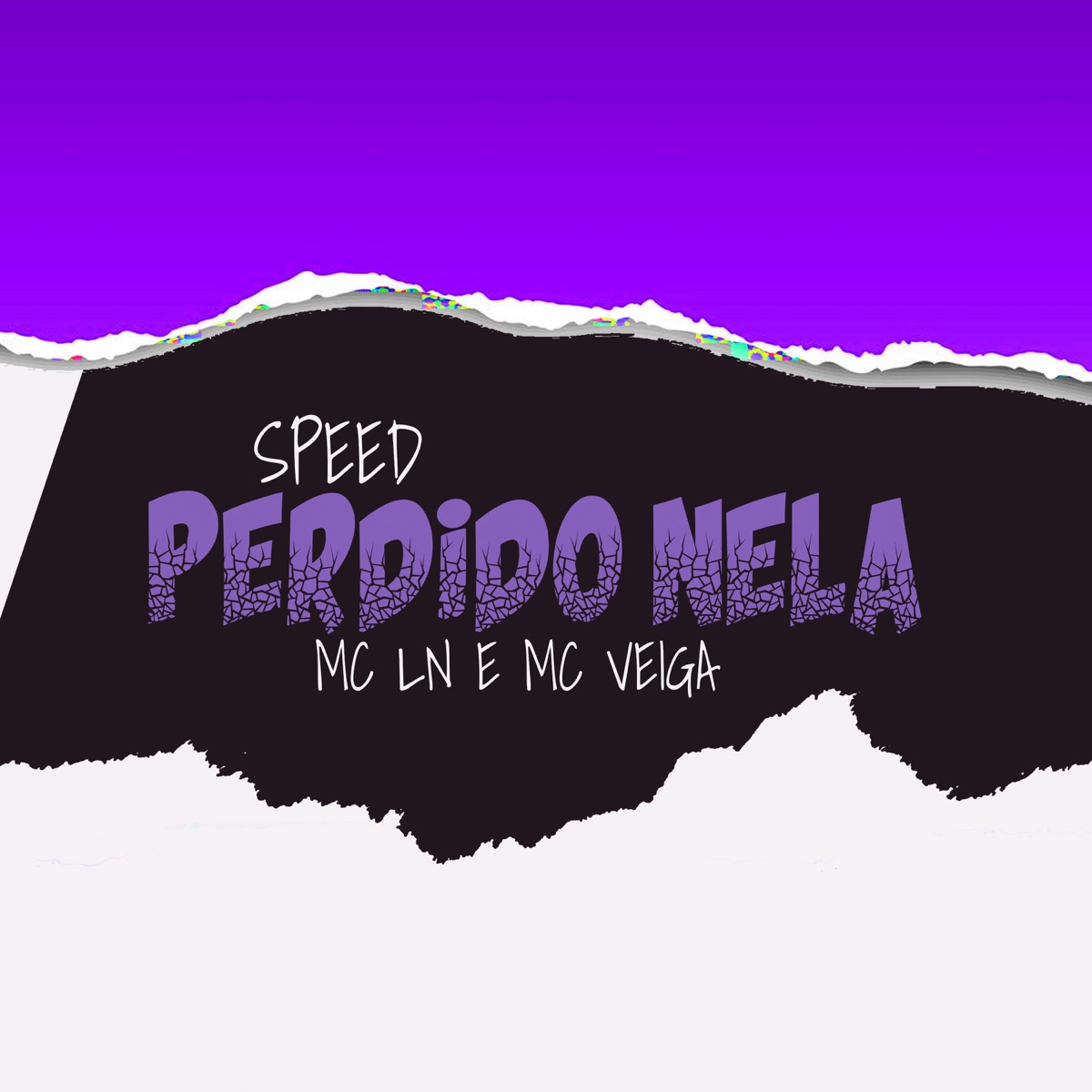 Perdido Nela (Speed Up) - Single by Mc veiga & MC LN album cover