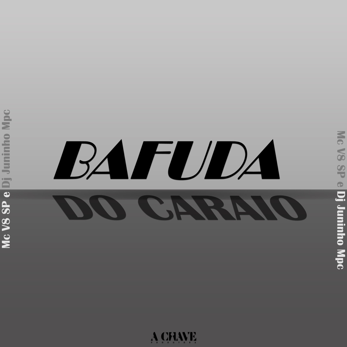 Bafuda do Caraio - Single by MC V8 SP & Dj Juninho Mpc album cover