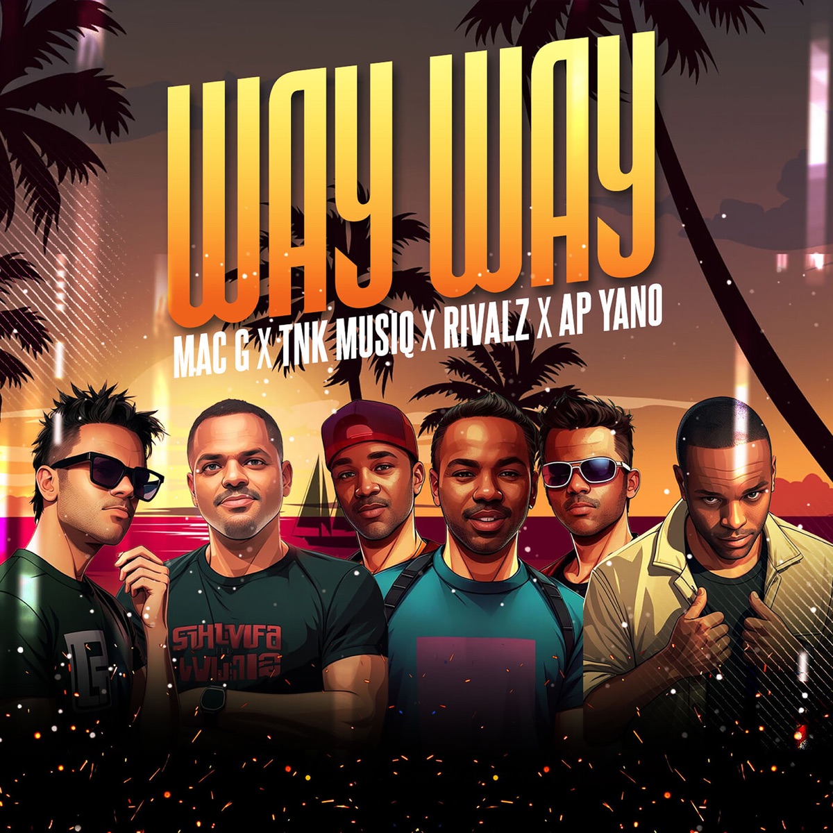 Way Way (feat. TNK MusiQ, Rivalz & AP Yano) - Single by MacG album cover