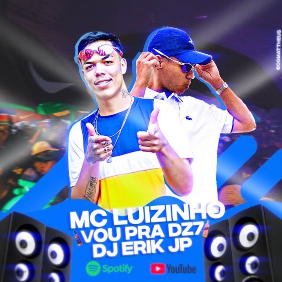 Vou Pra Dz7 Sarrar As P*Ta De Lá (feat. Mc Luizinho) - Single by DJ Erik JP album cover