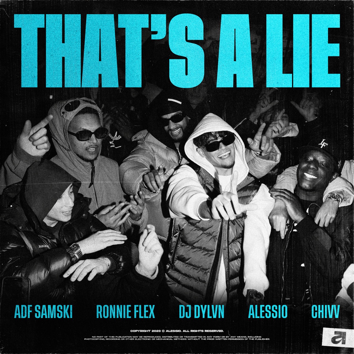 That's A Lie - Single by Alessio, DJ DYLVN & Ronnie Flex album cover