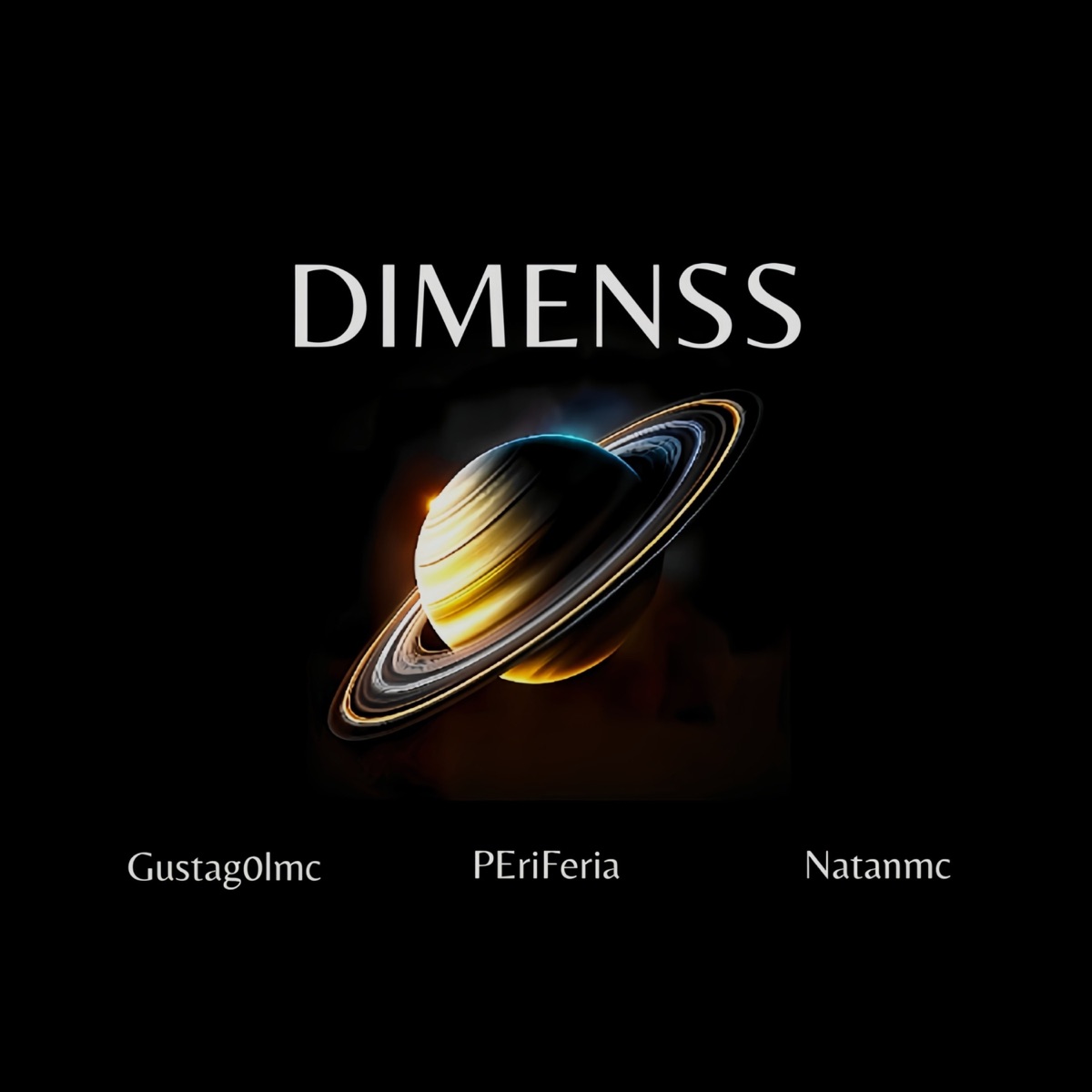 Dimenss (feat. PEriFeria & NatanMc) - Single by Gustag0lmc album cover