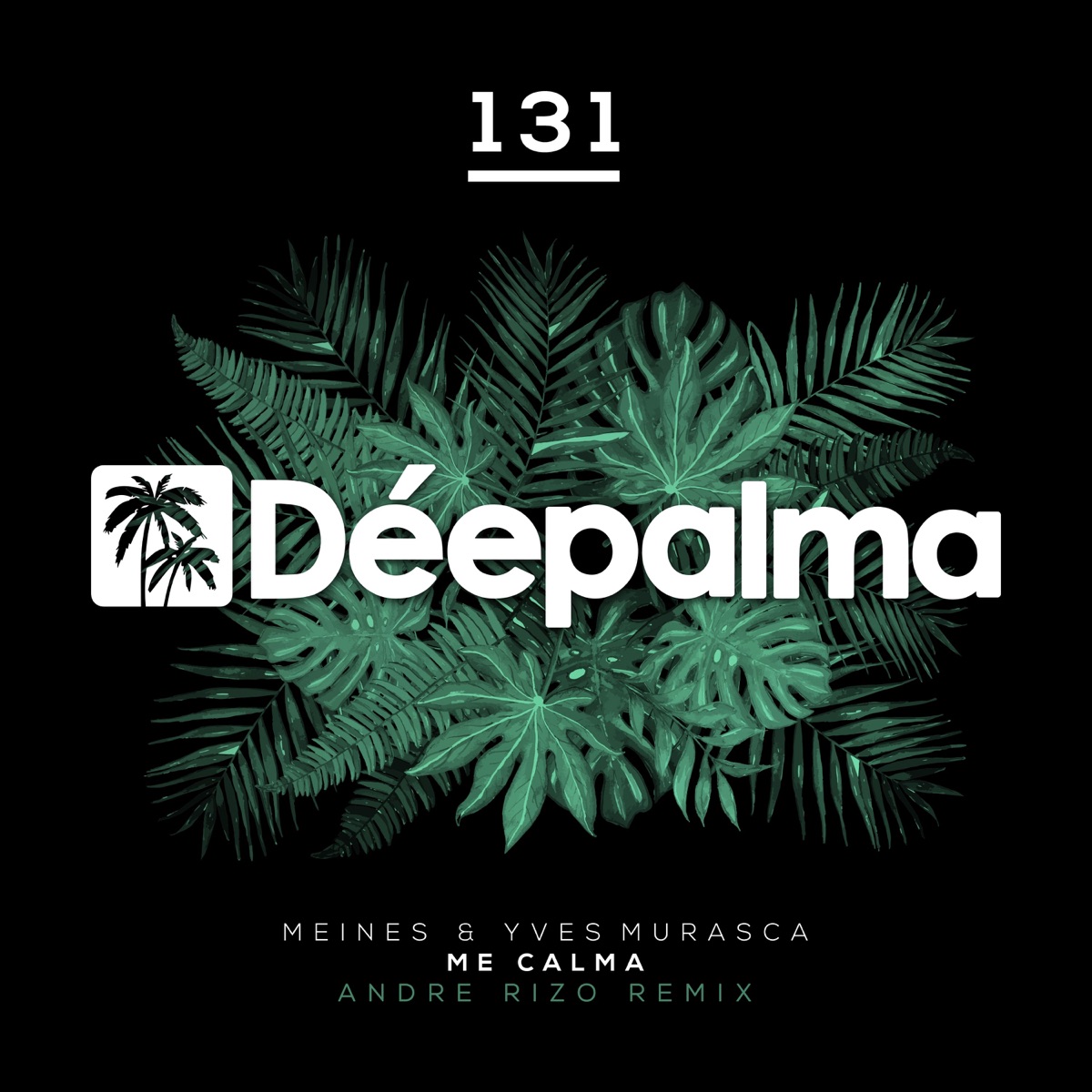 Me Calma (Andre Rizo Remix) [Remixes] - Single by Meines & Yves Murasca album cover