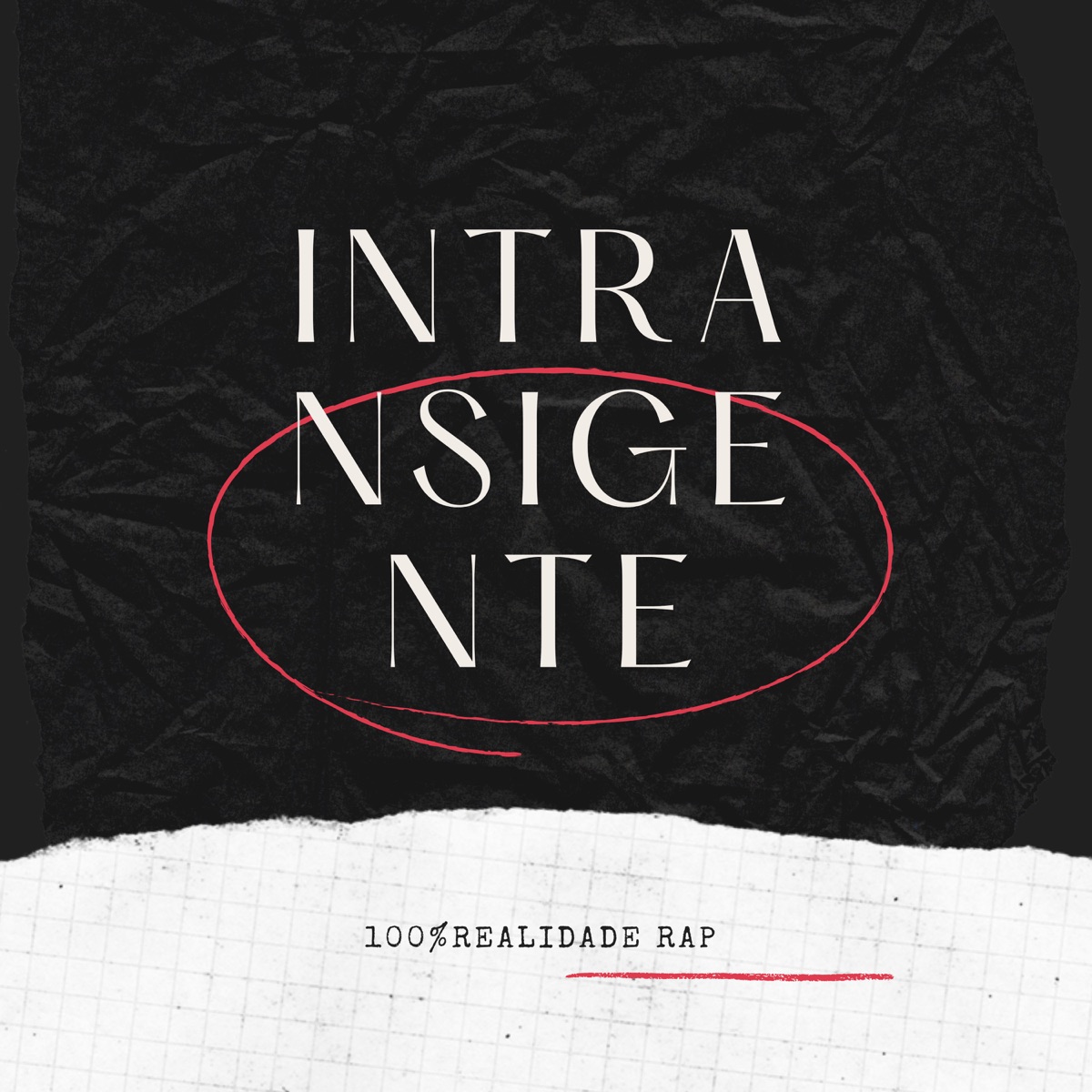 Intransigente - Single by 100% Realidade album cover