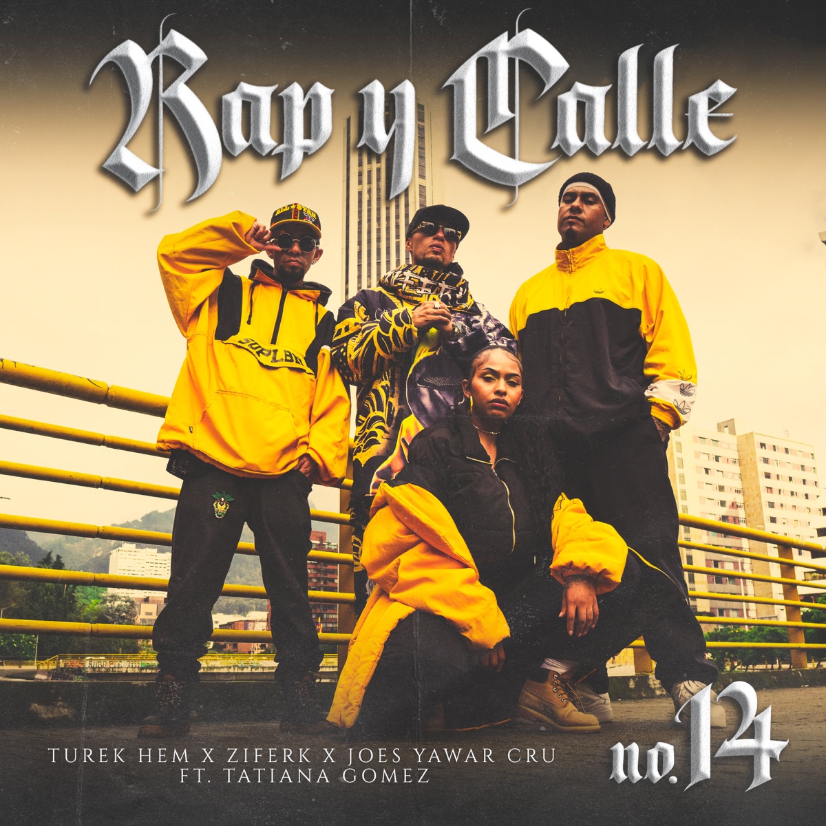 Rap y Calle No. 14 (feat. Tatiana Gomez Rap) - Single by Turek Hem, Ziferk Rap Wasay & Joes Yawar Cru album cover