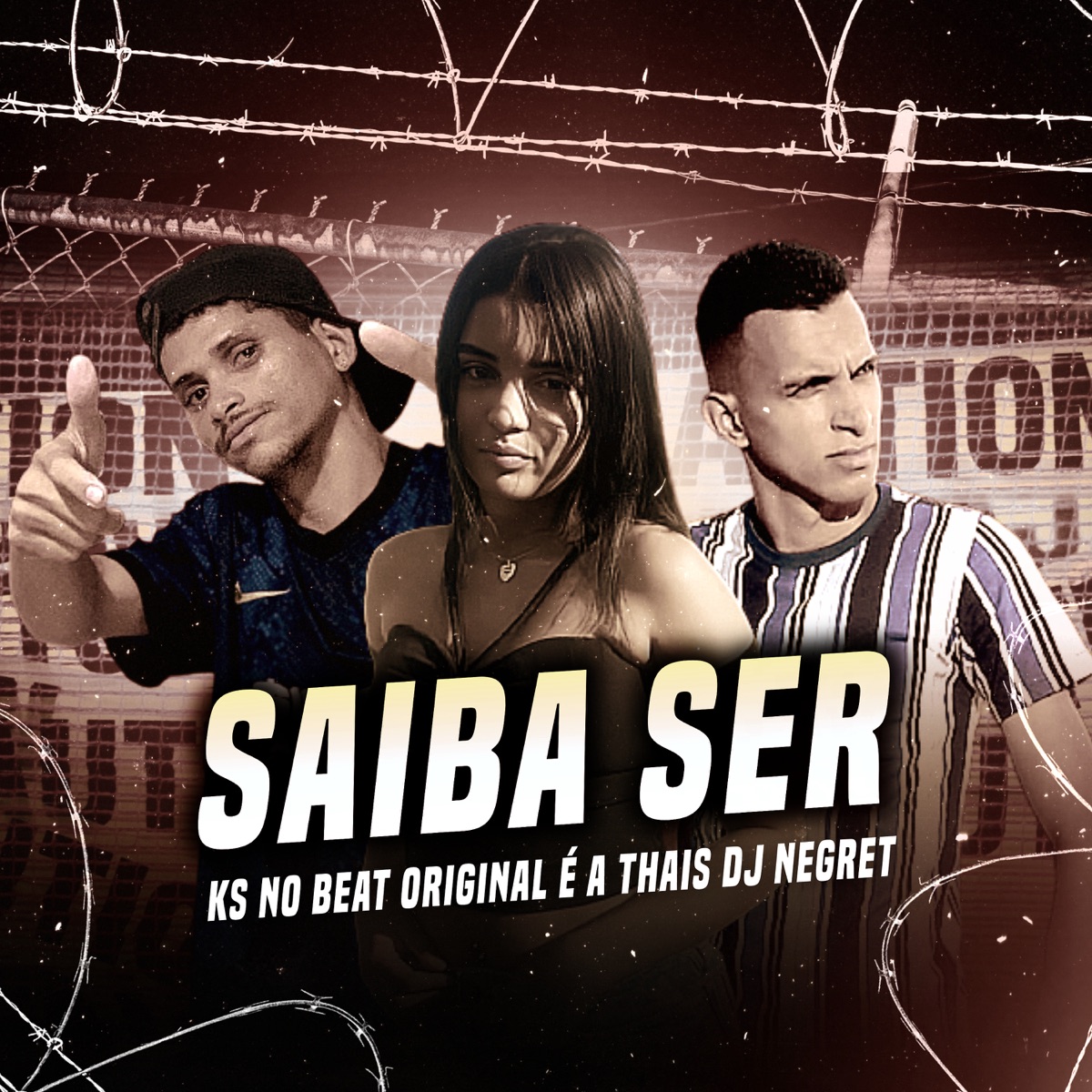 Saiba Ser - Single by DJ Negret, Ks no beat original & ea thais album cover