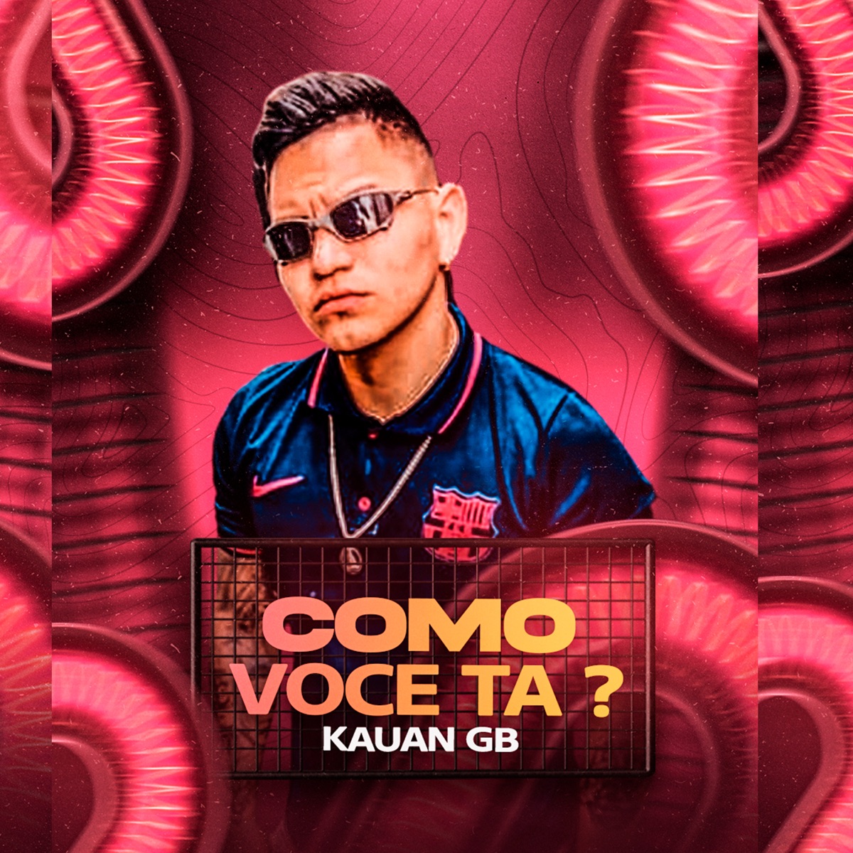 Como Você Ta? - Single by Kauan GB album cover