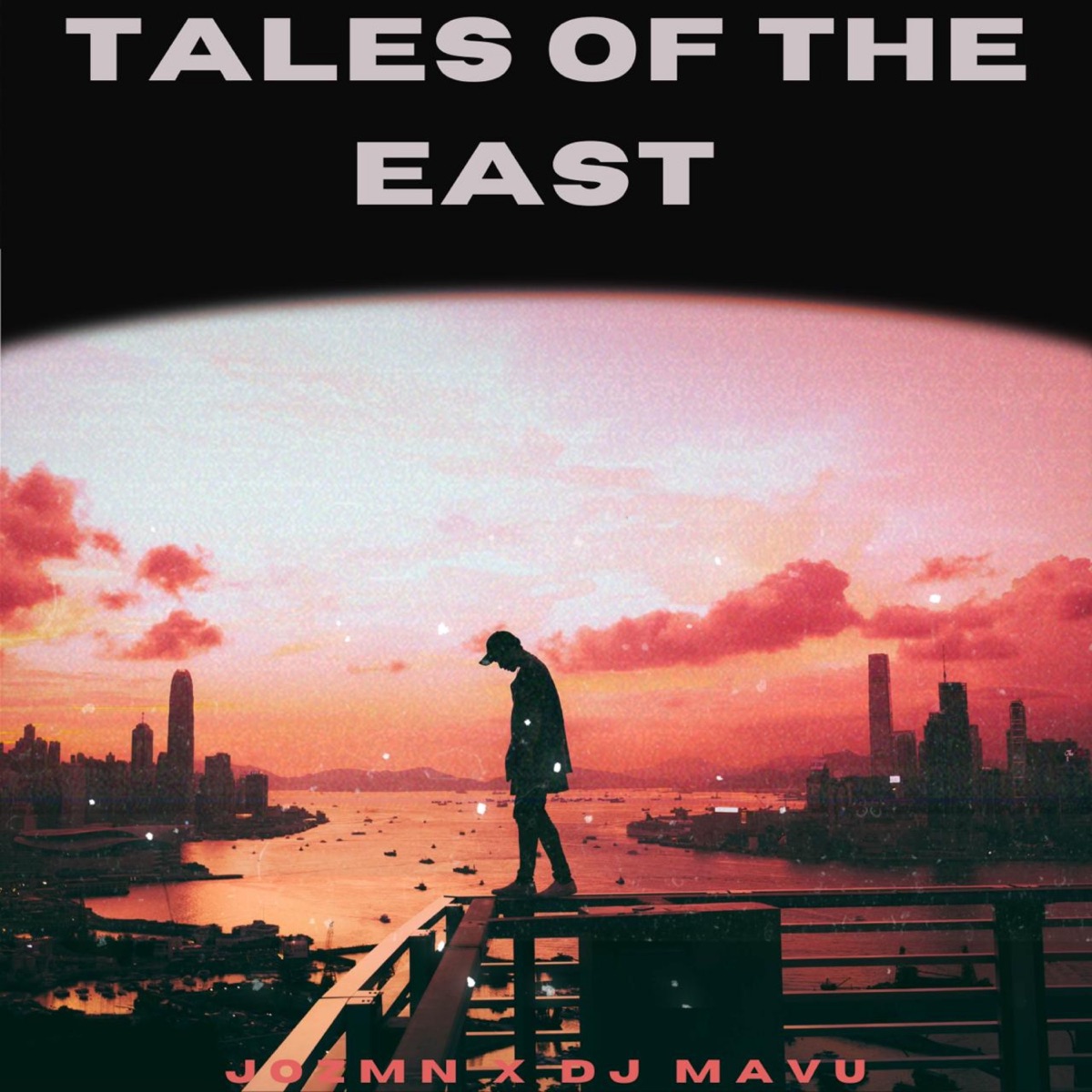 Tales of the East !! - Single by Jozman & Dj Mavu album cover