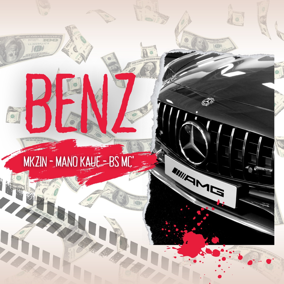 Benz - Single by Mano Kaue, MKzin & B$ album cover