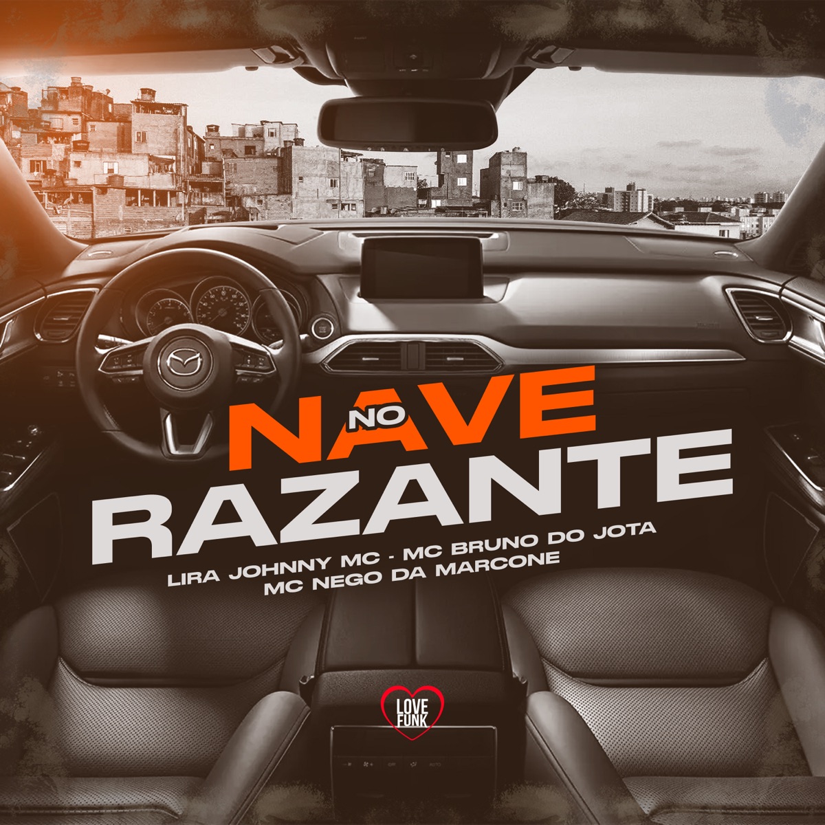 Nave no Razante - Single by MC Nego da Marcone, Bruno do Jota & Lira Johnny Mc album cover