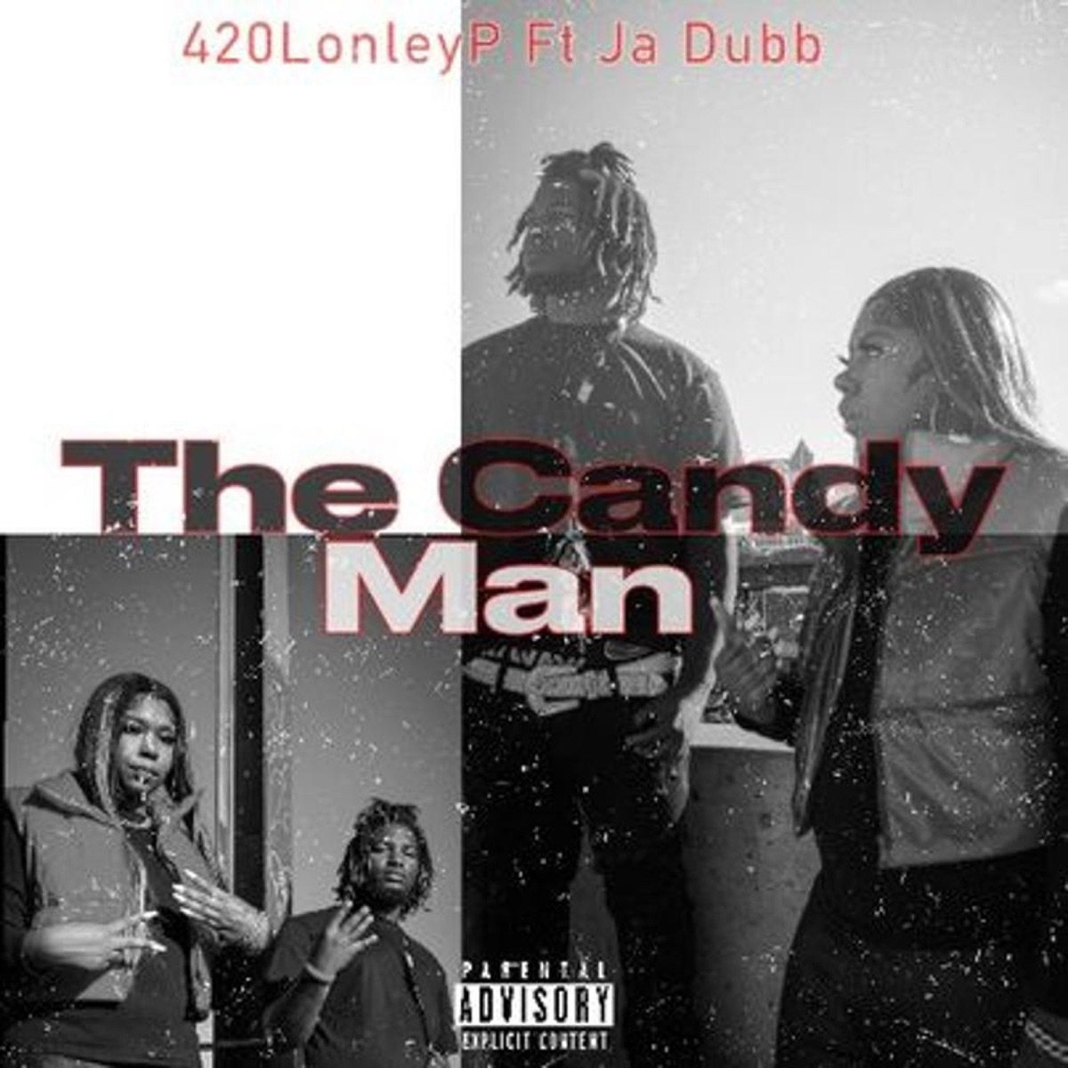 The Candy Man (feat. Ja Dubb) - Single by 420Lonleyp album cover