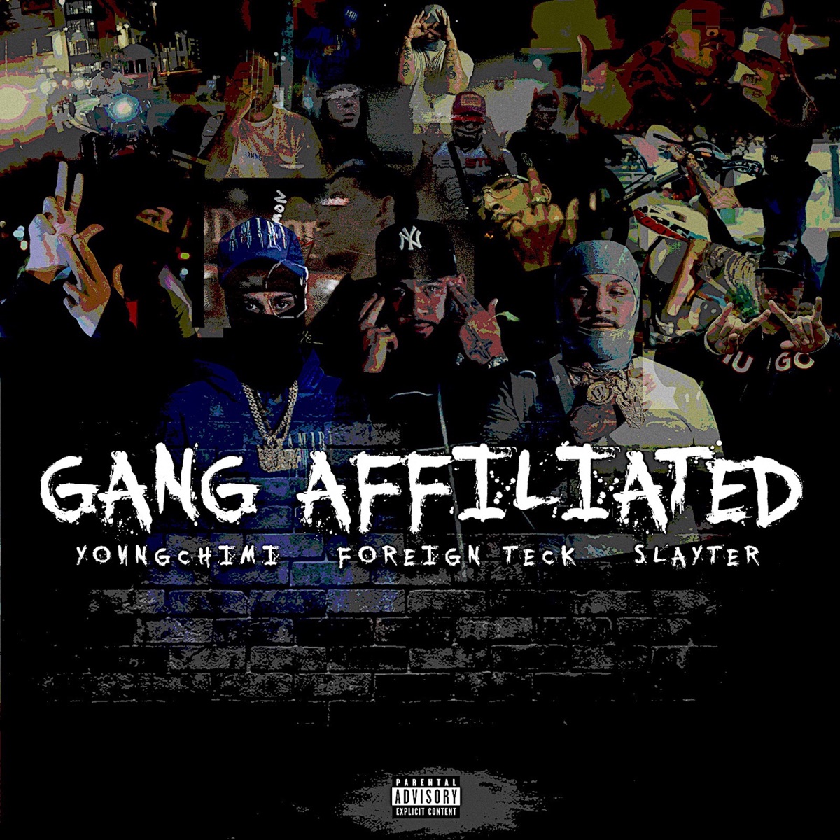 Gang Affiliated - Single by Foreign Teck, YOVNGCHIMI & Slayter album cover