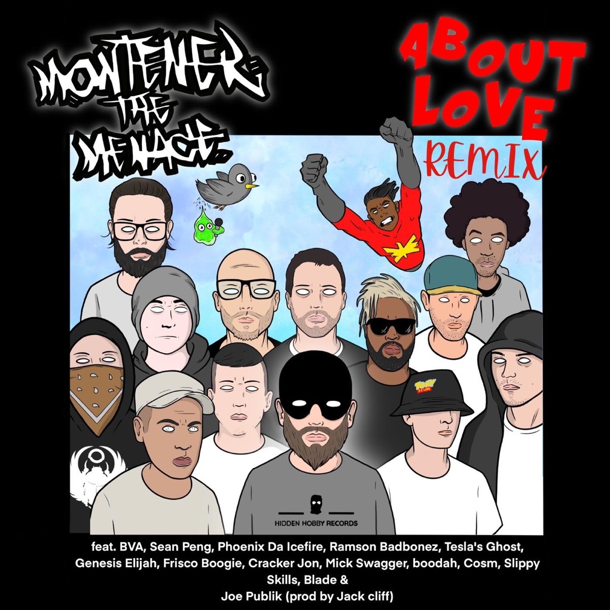 About Love (Zamurai Remix) [feat. BVA, Sean Peng, Phoenix da Icefire, Ramson Badbonez, Tesla's Ghost, Genesis Elijah, Frisco Boogie, Cracker Jon, Mick Swagger, boodah, Cosm, Slippy Skills, Blade & Joe Publik] - Single by Montener the Menace album cover