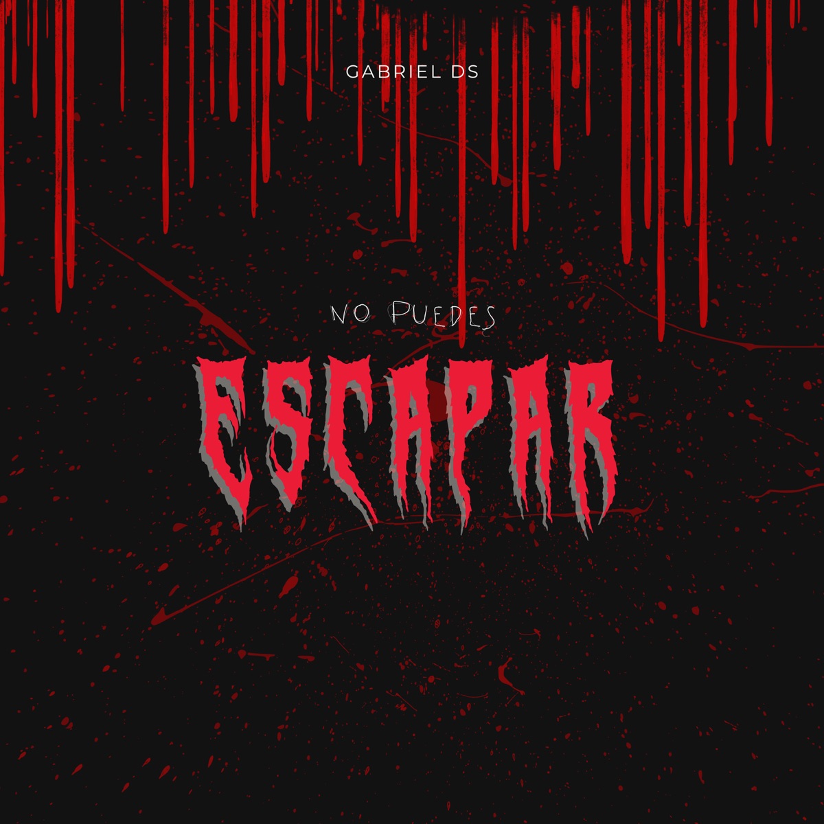 No Puedes Escapar - Single by Gabriel DS album cover