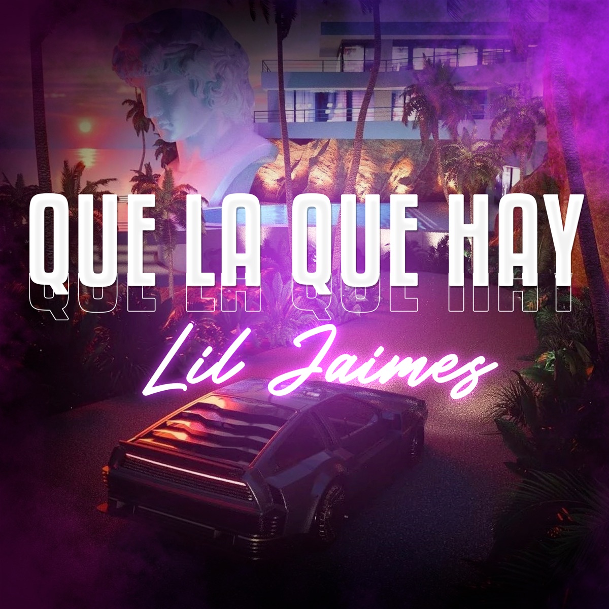 Que la Que Hay - Single by Lil Jaimes album cover