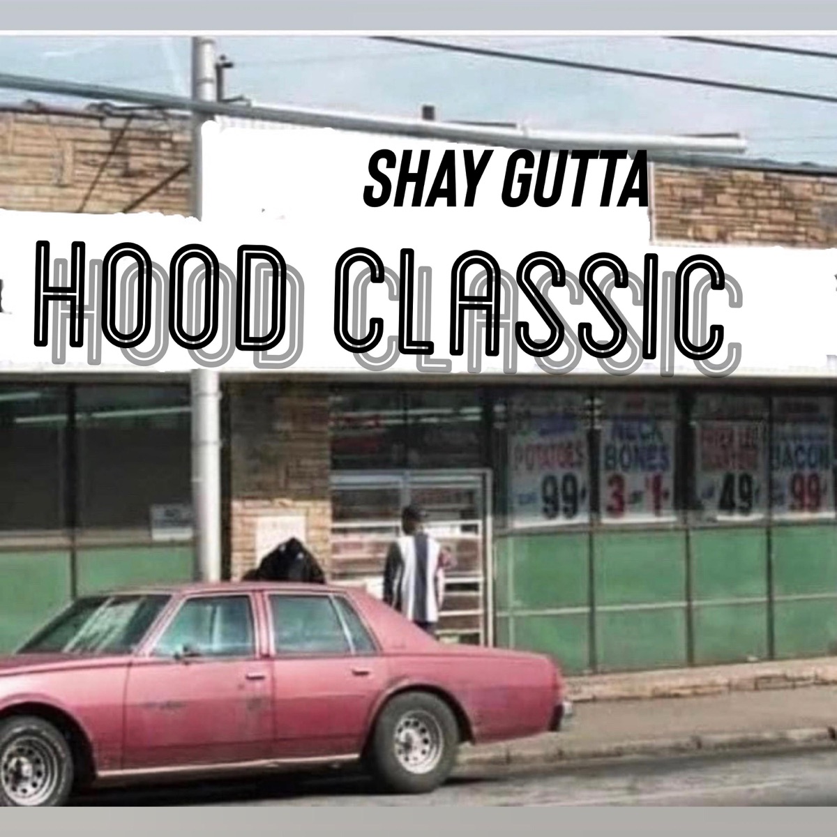 Hood Classic by Shay Gutta album cover